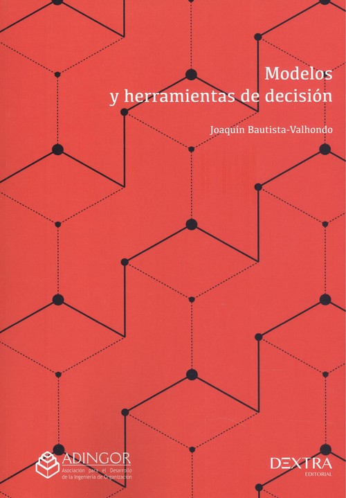 Carte MODELOS Y HERRAMIENTAS DE DECISION JOAQUIN BAUTISTA VALHONDO