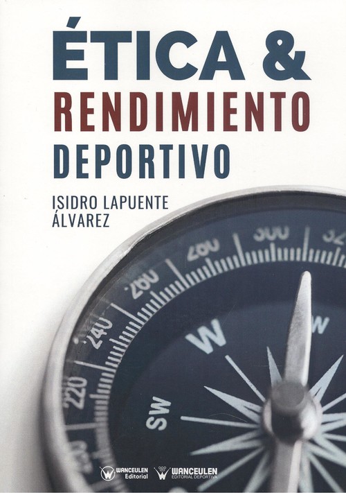 Kniha ÉTICA Y RENDIMIENTO DEPORTIVO ISIDRO LAPUENTE