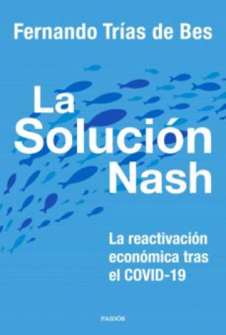 Audio La solución Nash FERNANDO TRIAS DE BES