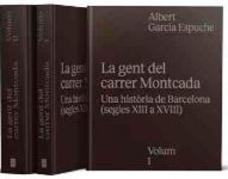 Kniha LA GENT DEL CARRER MONTCADA ALBERT GARCIA ESPUCHE