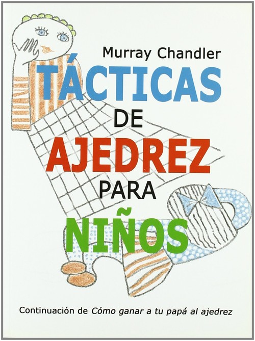 Kniha Tácticas de ajedrez para niños MURRAY CHANDLER