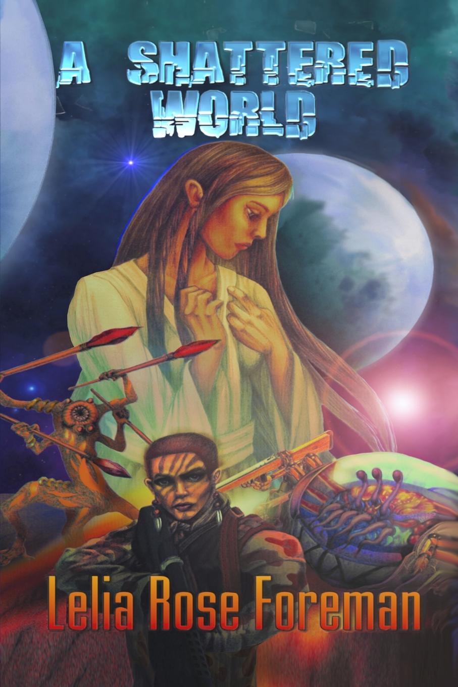 Knjiga Shattered World Travis Perry
