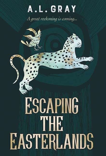 Book Escaping the Easterlands A. L. Gray