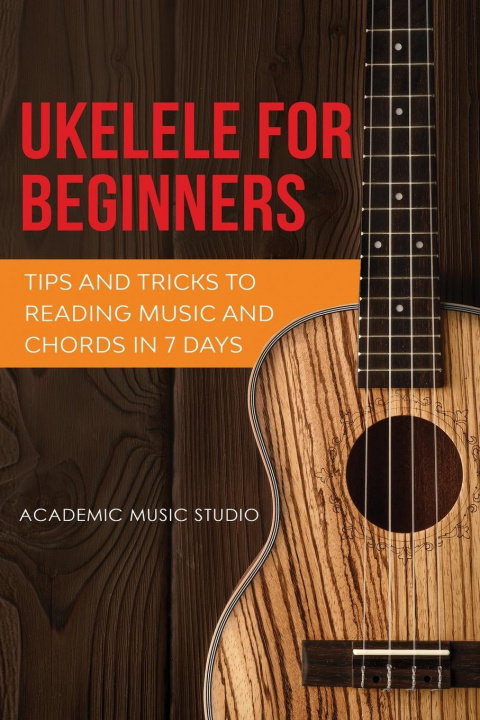 Kniha Ukulele for Beginners 
