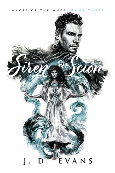 Knjiga Siren & Scion J. D. Evans