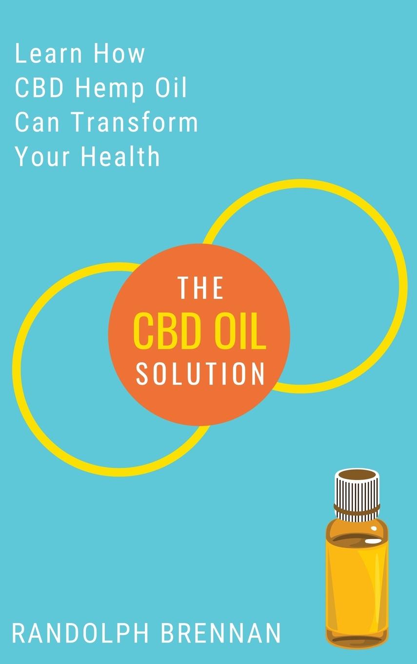 Knjiga CBD Oil Solution Randolph Brennan