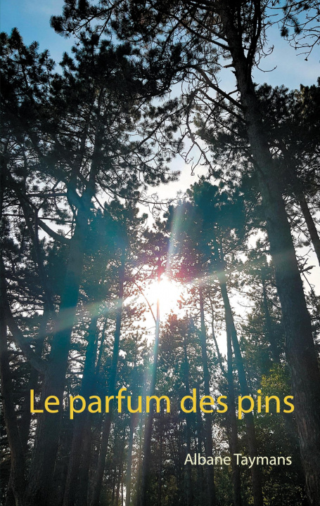 Knjiga parfum des pins 
