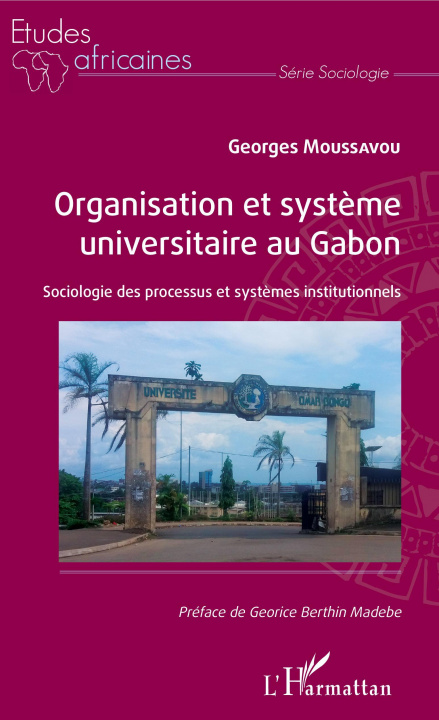 Könyv Organisation et syst?me universitaire au Gabon 