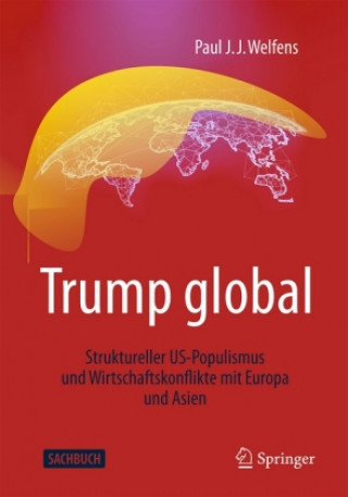 Knjiga Trump Global Paul J. J. Welfens