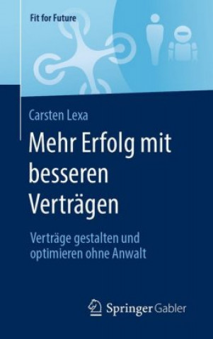 Книга Mehr Erfolg Mit Besseren Vertragen 