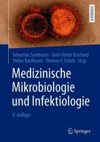 Kniha Medizinische Mikrobiologie und Infektiologie Gerd-Dieter Burchard