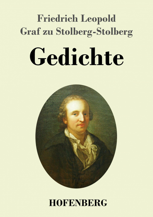 Knjiga Gedichte F. L. Graf Zu Stolberg-Stolberg