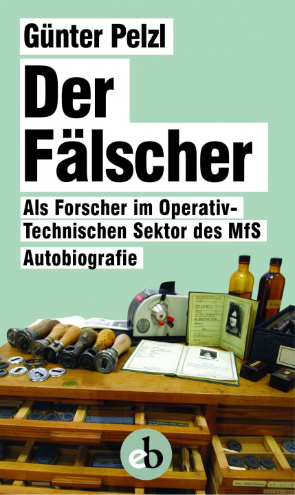 Kniha Der Fälscher Günter Pelzl