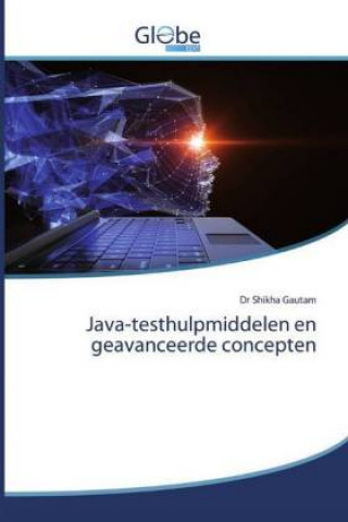 Könyv Java-testhulpmiddelen en geavanceerde concepten 