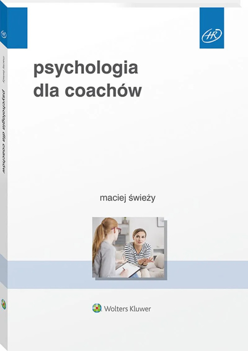 Könyv Psychologia dla coachów Świeży Maciej
