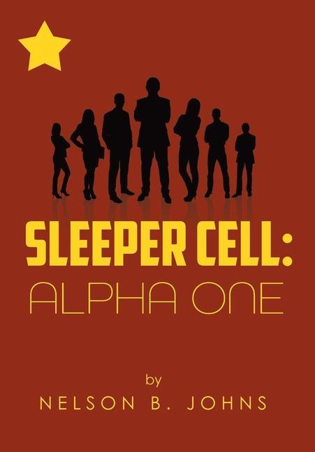 Knjiga Sleeper Cell Nelson B. Johns