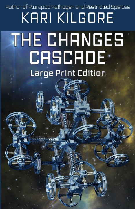 Knjiga Changes Cascade Kari Kilgore