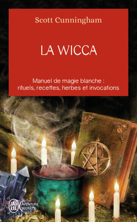 Carte La Wicca: Guide de pratique individuelle 