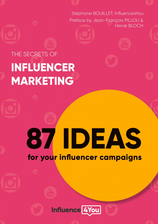 Könyv secrets of influencer marketing Influence4you