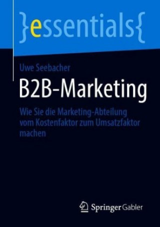 Buch B2b-Marketing Uwe G. Seebacher
