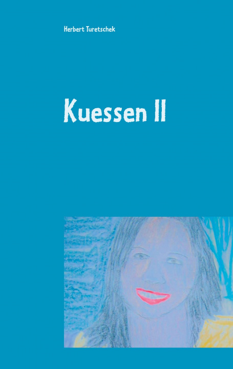 Książka Kuessen II Herbert Turetschek