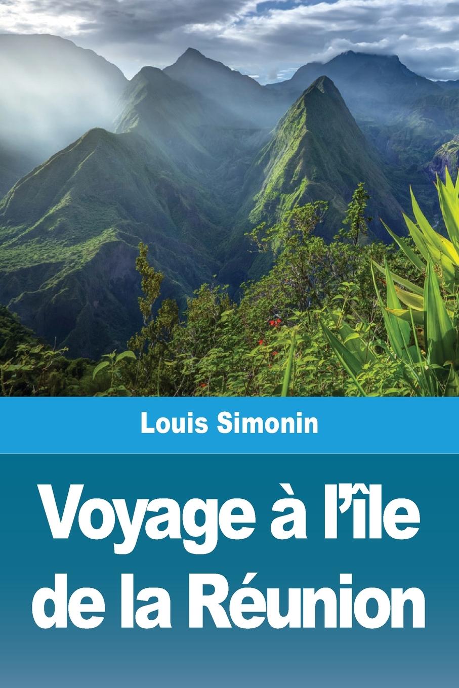 Könyv Voyage ? l'île de la Réunion 