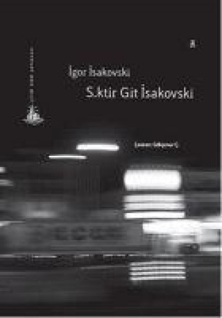 Knjiga S.ktir Git Isakovski 