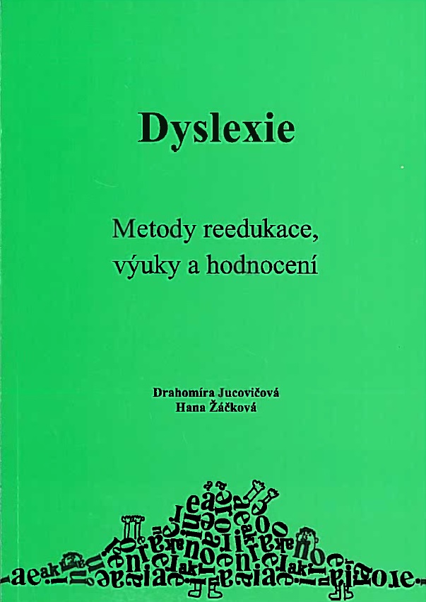 Książka Dyslexie Drahomíra Jucovičová