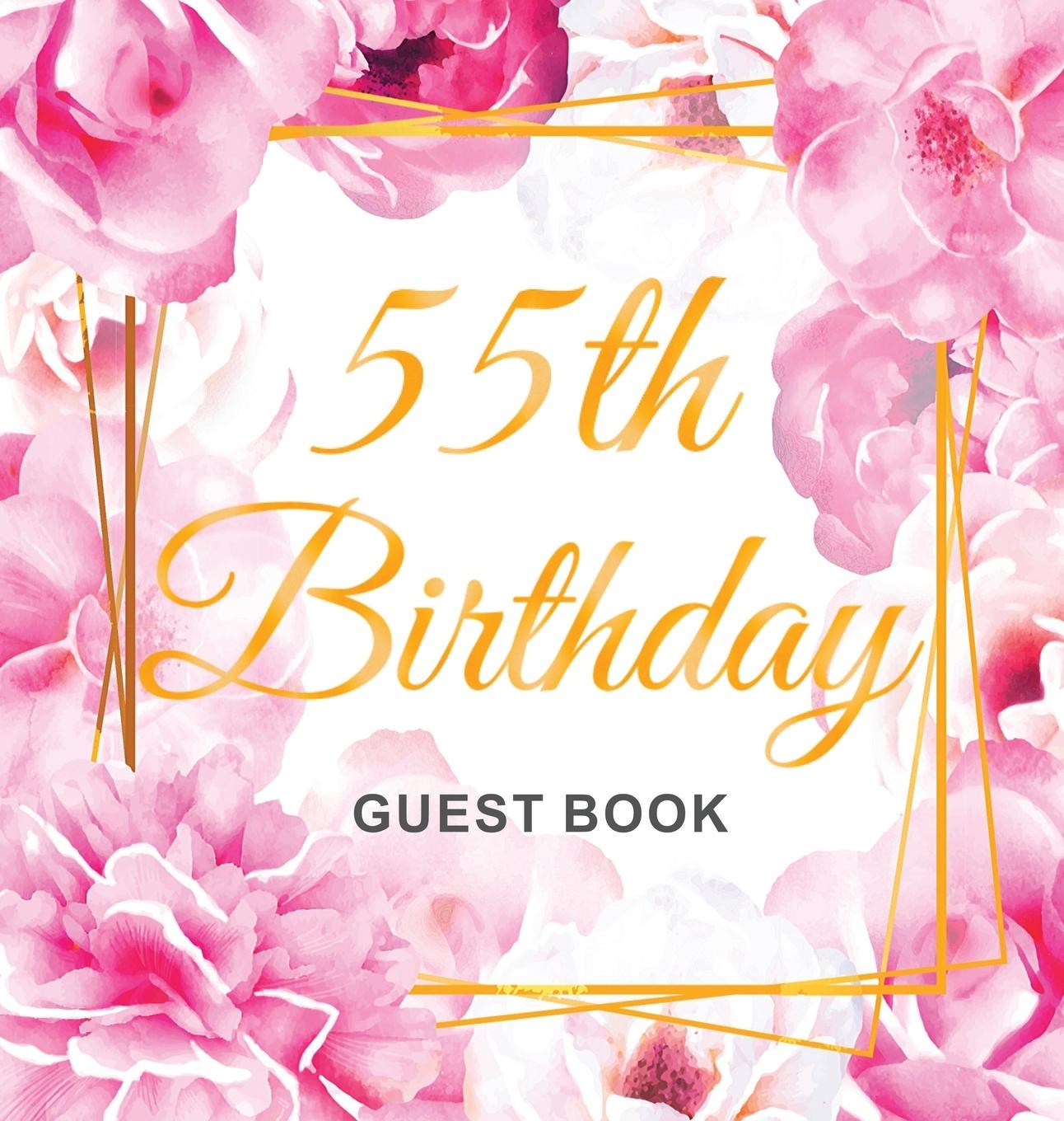 Book 55th Birthday Guest Book Birthday Guest Books Of Lorina
