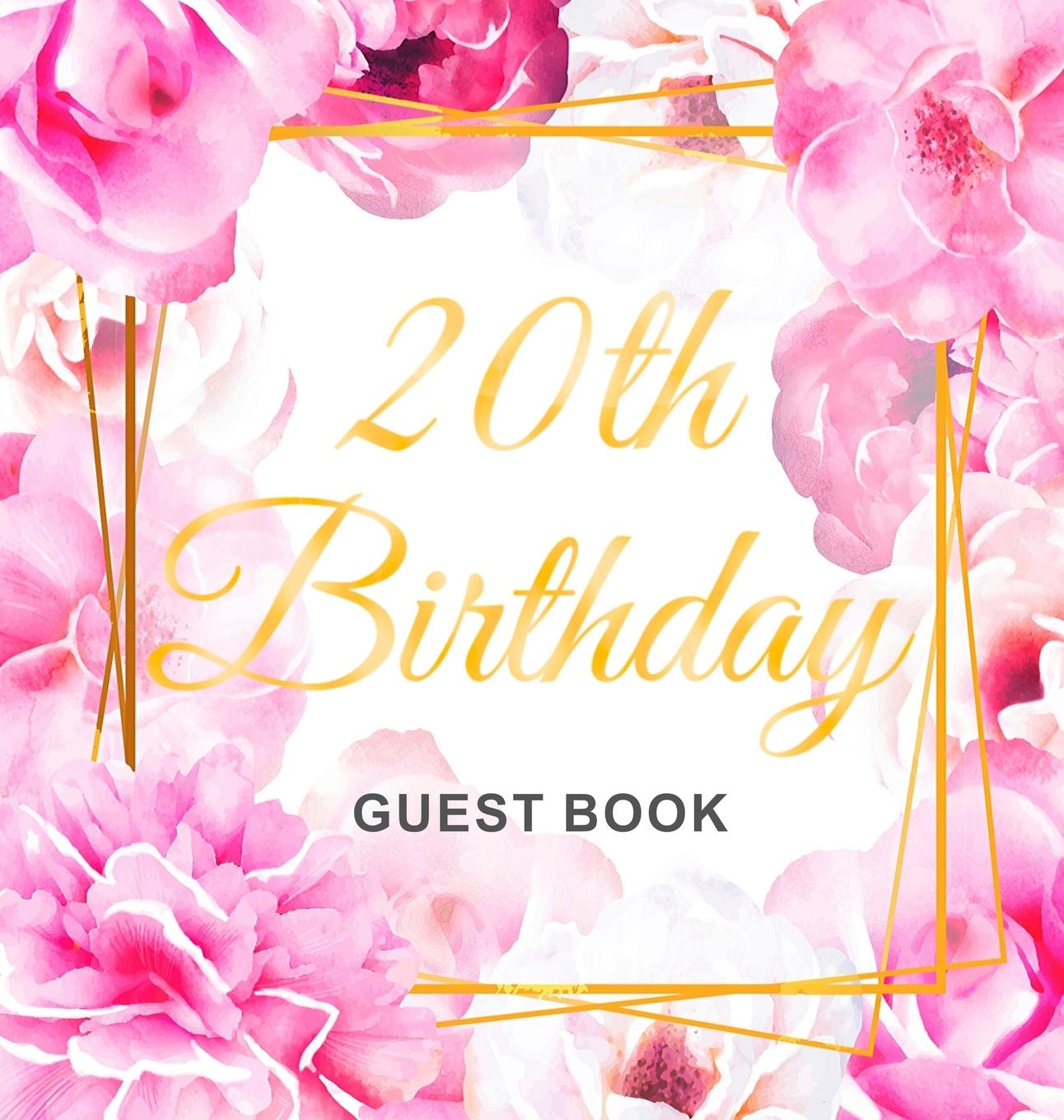 Kniha 20th Birthday Guest Book Birthday Guest Books Of Lorina