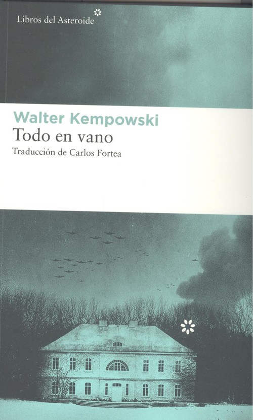 Audio Todo en vano WALTER KEMPOWSKI