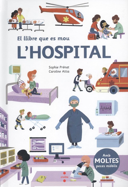 Kniha El llibre que es mou: L'hospital SOPHIE PRENAT