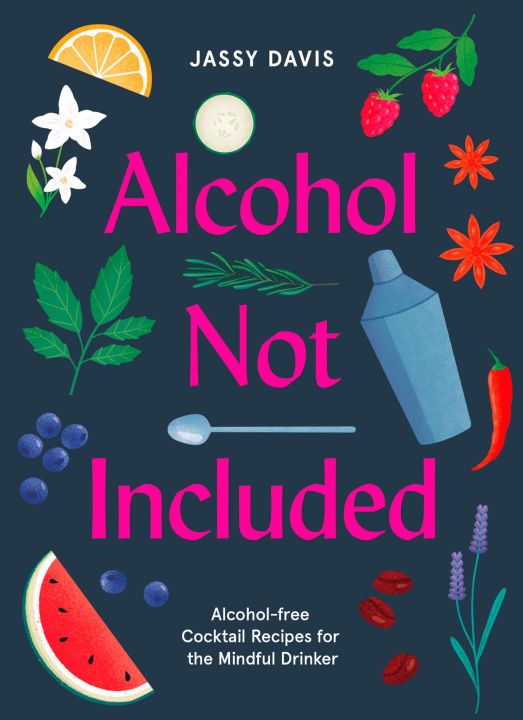 Kniha Alcohol Not Included Jassy Davis