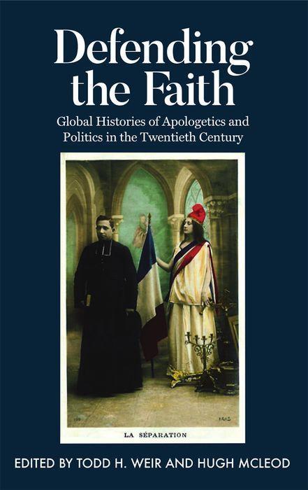 Carte Defending the Faith Todd Weir