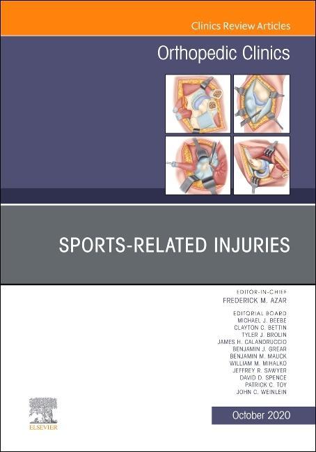 Knjiga Sports-Related Injuries , An Issue of Orthopedic Clinics 