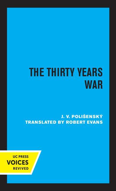 Könyv Thirty Years War J. V. Polisensky