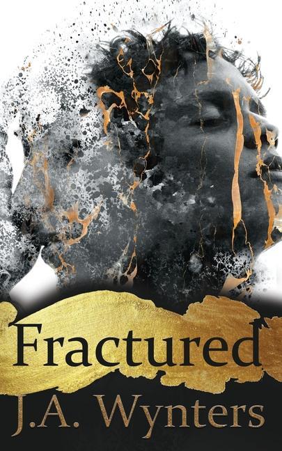 Knjiga Fractured J. a. Wynters