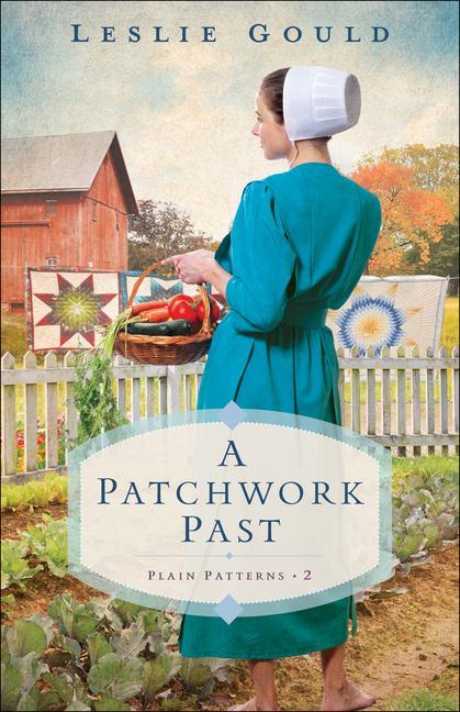 Knjiga Patchwork Past Leslie Gould