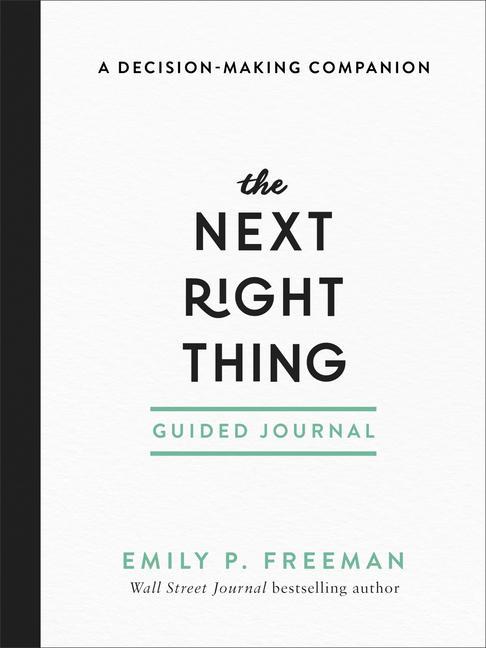 Knjiga Next Right Thing Guided Journal Emily P. Freeman