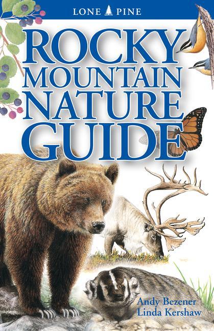 Kniha Rocky Mountain Nature Guide Linda Kershaw