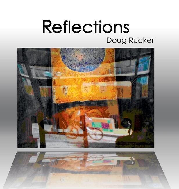 Knjiga Reflections Doug Rucker