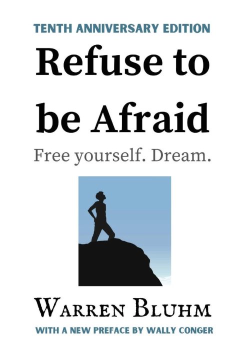 Knjiga Refuse to be Afraid Bluhm Warren Bluhm