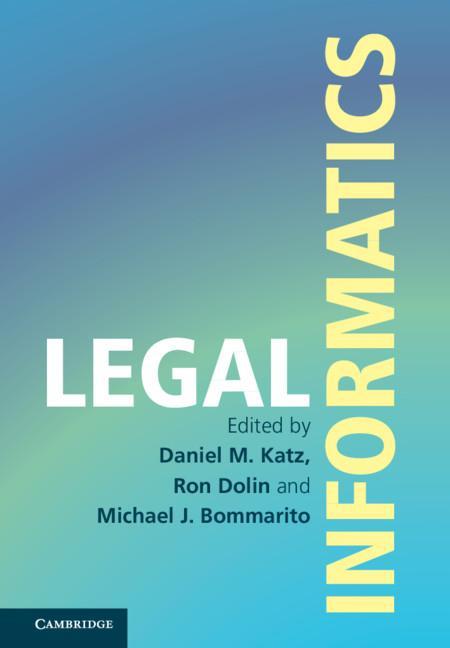 Książka Legal Informatics Michael J. Bommarito