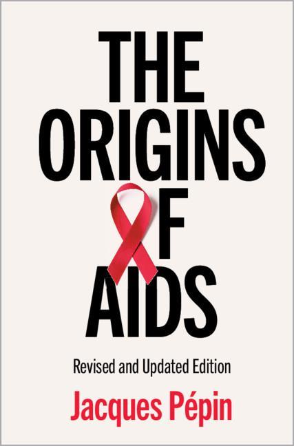 Knjiga Origins of AIDS Jacques Pépin