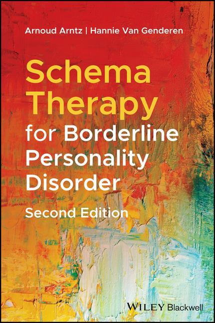 Carte Schema Therapy for Borderline Personality Disorder , Second Edition ARNTZ ARNOUD