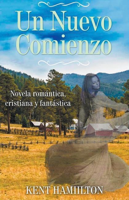 Livro Nuevo Comienzo Kent Hamilton
