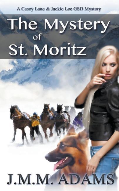 Knjiga Mystery of St. Moritz Jmm Adams