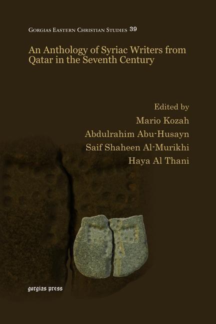 Carte Anthology of Syriac Writers from Qatar in the Seventh Century 