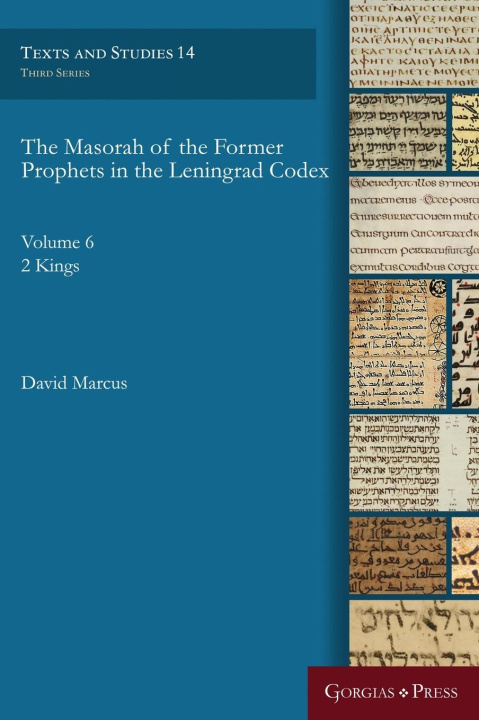 Βιβλίο The Masorah of the Former Prophets in the Leningrad Codex David Marcus