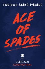 Könyv Ace of Spades Faridah Abike-Iyimide